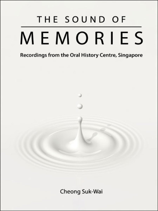 Title details for The Sound of Memories by Suk-wai Cheong - Available